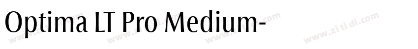 Optima LT Pro Medium字体转换 Optima LT Pro Medium字体转换